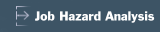 Job Hazard Analysis